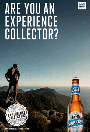 Hahn Super Dry 'Are you an experience collector?' Bush Walker Poster