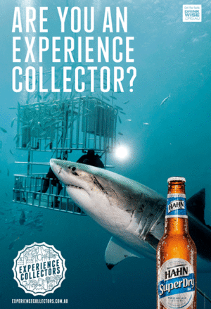 Hahn Super Dry 'Are you an experience collector?' Shark Cage Poster