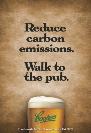 Coopers 'Reduce carbon Emissions. Walk to the Pub' Pale ale poster