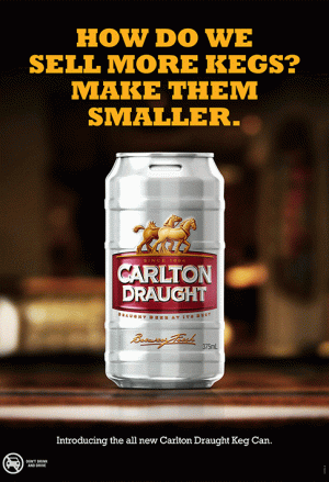 Carlton Draught Keg Can 'Make them smaller' Poster