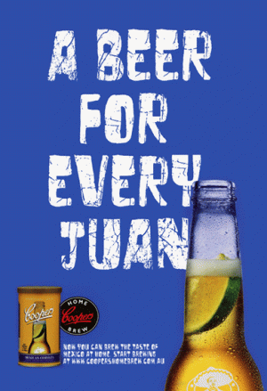 Coopers 'A beer for every Juan' Home Brew poster